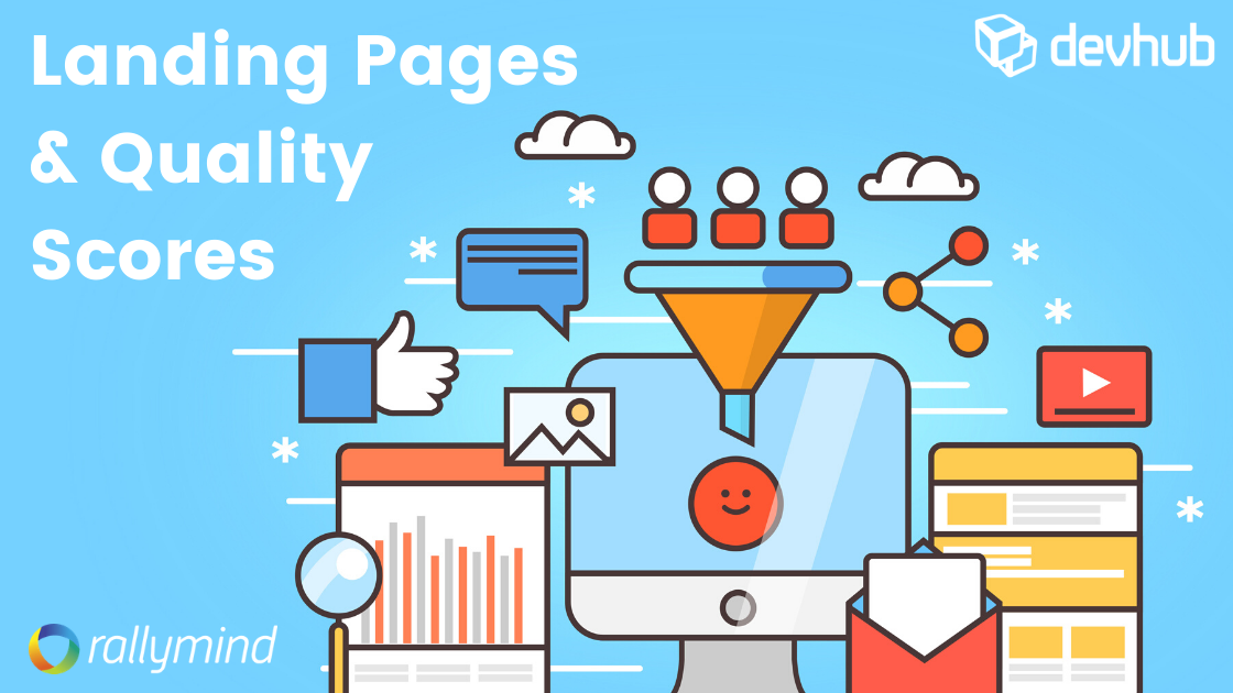 How Your Landing Pages Affect Quality Score